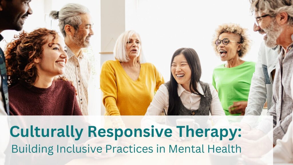 Culturally Responsive Therapy